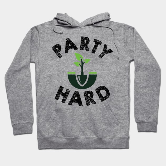 Party Hard Hoodie by KsuAnn